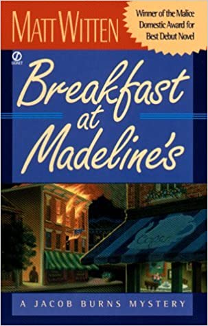 Breakfast at Madeline's, the original cover, by Matt Witten
